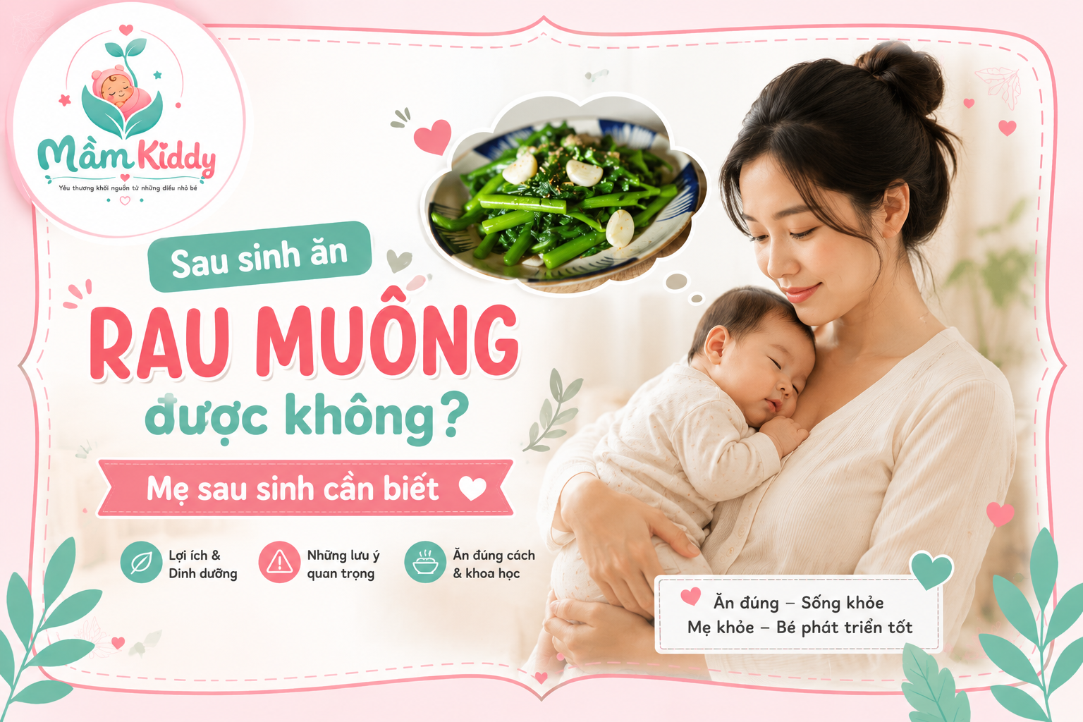 sau sinh ăn rau muống được không